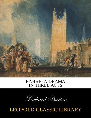 Rahab; a drama in three acts