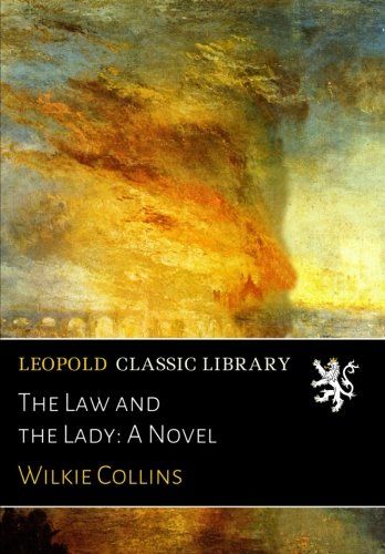 The Law and the Lady: A Novel