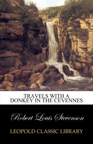 Travels with a donkey in the Cevennes