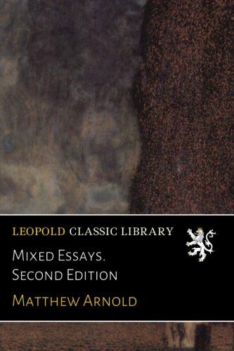 Mixed Essays. Second Edition
