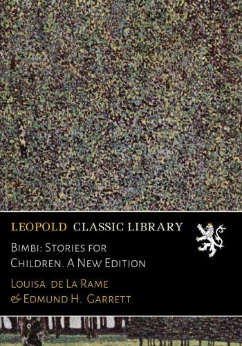Bimbi: Stories for Children. A New Edition
