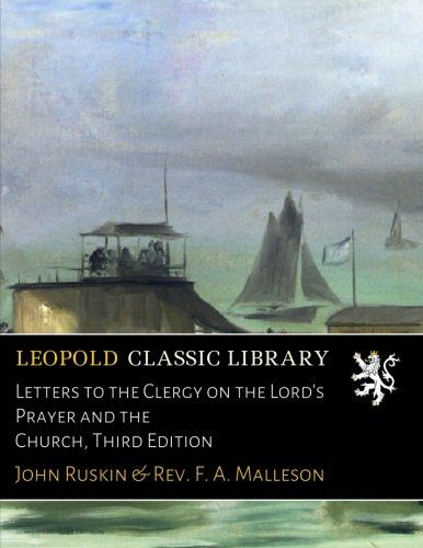 Letters to the Clergy on the Lord's Prayer and the Church, Third Edition