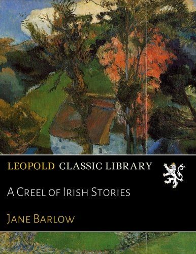 A Creel of Irish Stories