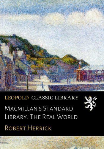 Macmillan's Standard Library. The Real World