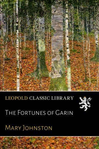 The Fortunes of Garin
