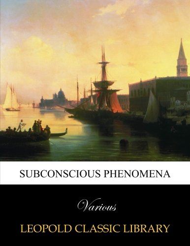 Subconscious phenomena