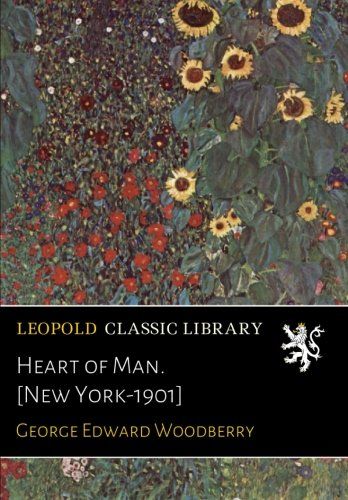 Heart of Man. [New York-1901]