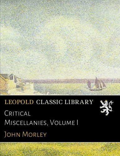 Critical Miscellanies, Volume I