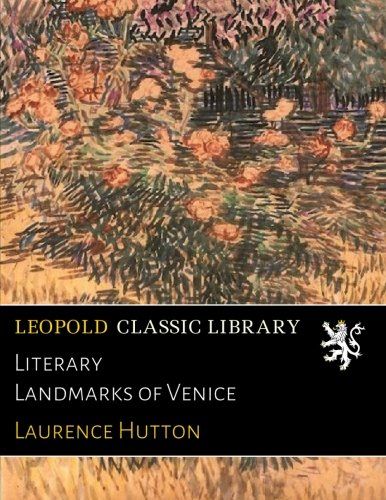 Literary Landmarks of Venice