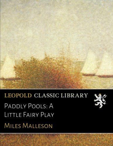 Paddly Pools: A Little Fairy Play