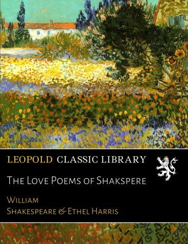 The Love Poems of Shakspere