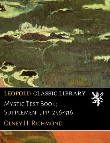 Mystic Test Book; Supplement, pp. 256-316