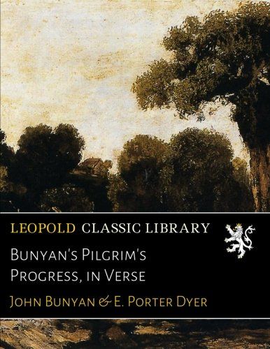 Bunyan's Pilgrim's Progress, in Verse