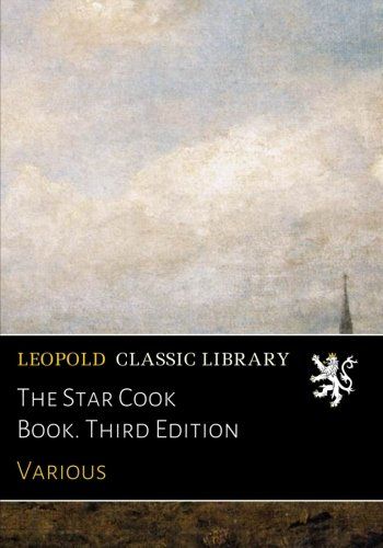 The Star Cook Book. Third Edition