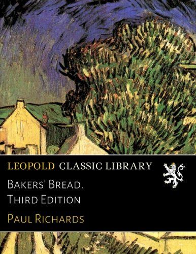 Bakers' Bread. Third Edition