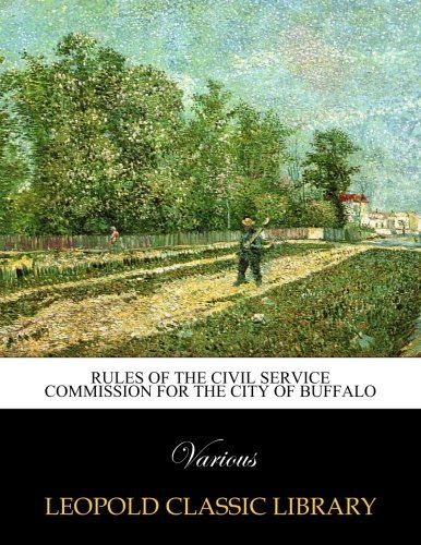 Rules of the Civil Service Commission for the City of Buffalo