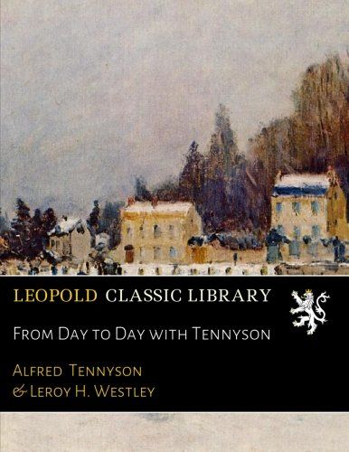From Day to Day with Tennyson