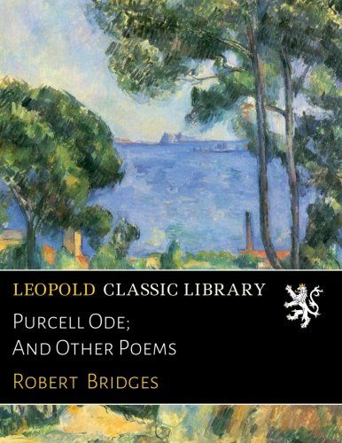 Purcell Ode; And Other Poems