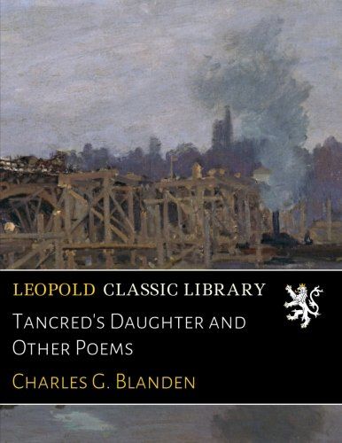 Tancred's Daughter and Other Poems