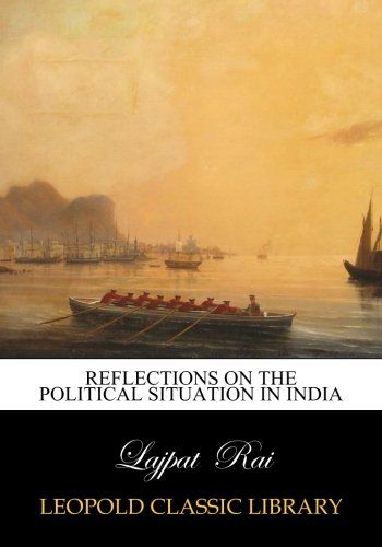 Reflections on the political situation in India