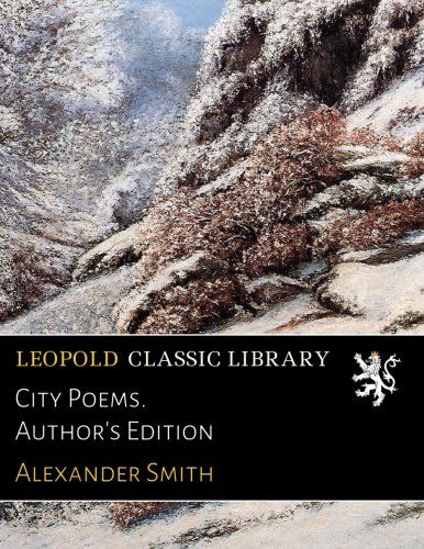 City Poems. Author's Edition