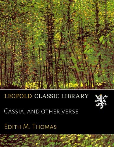 Cassia, and other verse