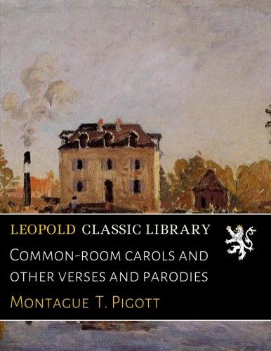 Common-room carols and other verses and parodies
