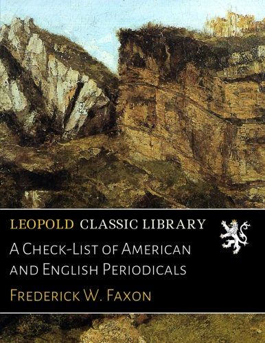 A Check-List of American and English Periodicals