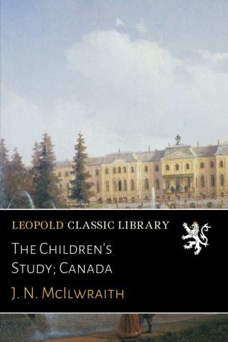 The Children's Study; Canada