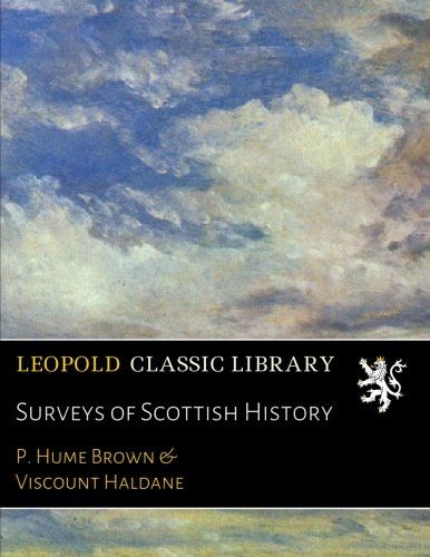 Surveys of Scottish History