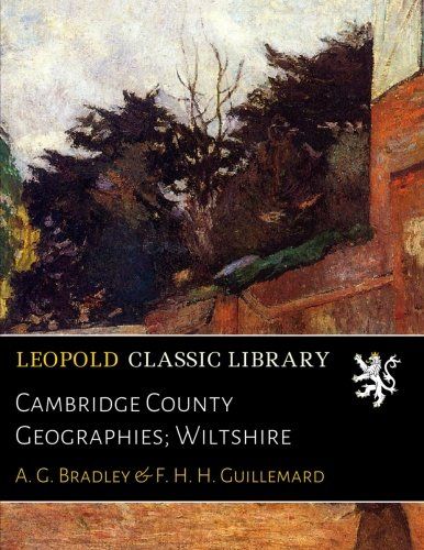Cambridge County Geographies; Wiltshire