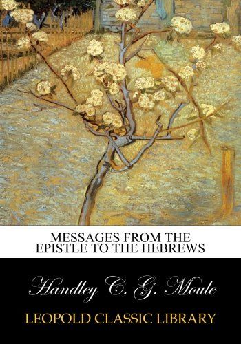 Messages from the epistle to the Hebrews