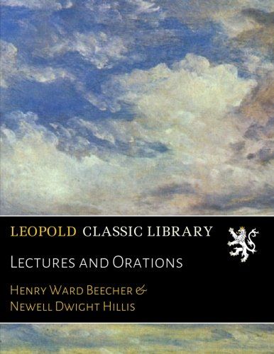 Lectures and Orations