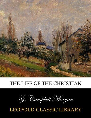 The life of the Christian