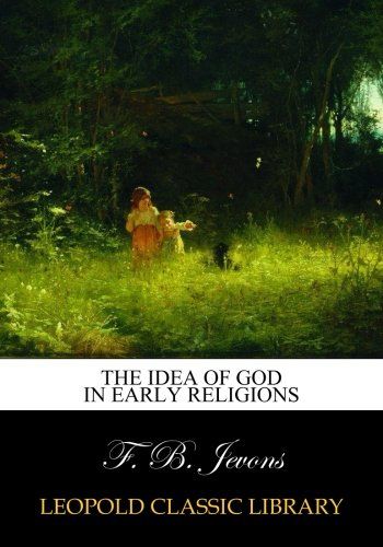 The idea of God in early religions
