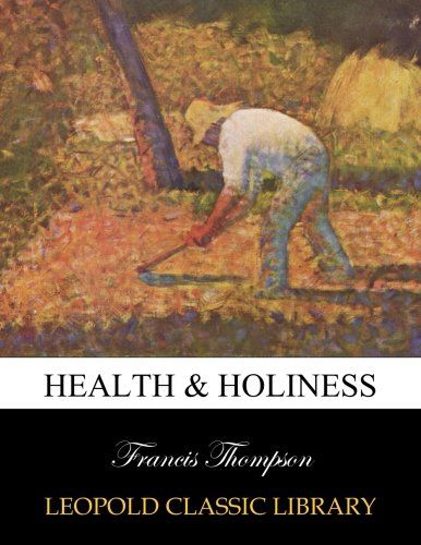 Health & holiness