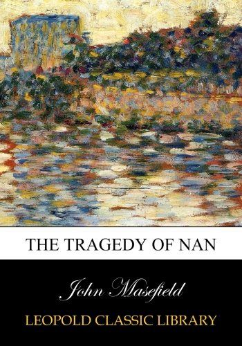 The tragedy of Nan
