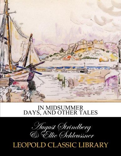 In midsummer days, and other tales