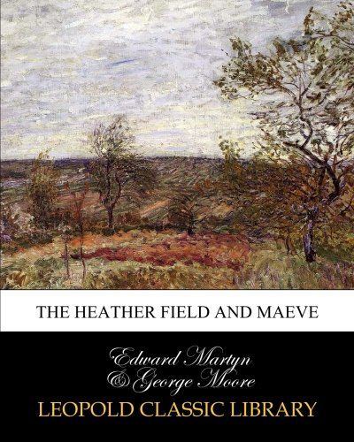The heather field and Maeve