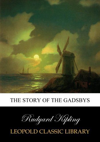 The story of the Gadsbys
