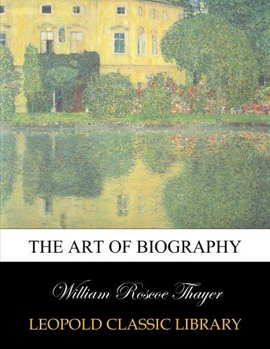 The art of biography