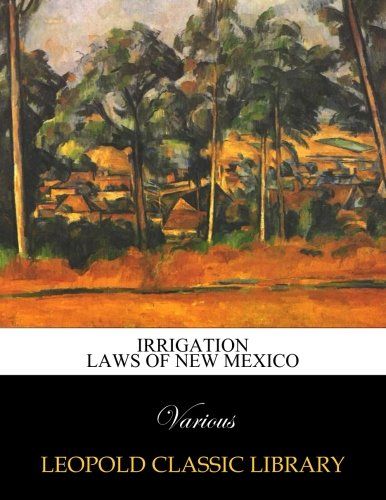 Irrigation laws of New Mexico
