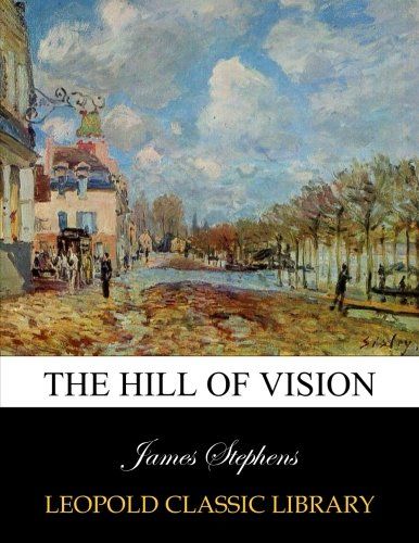 The hill of vision