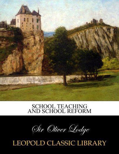 School teaching and school reform