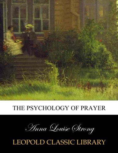 The psychology of prayer