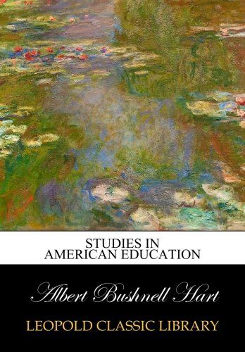 Studies in American education