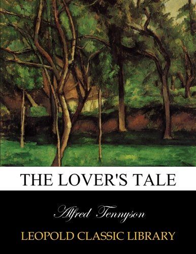 The lover's tale