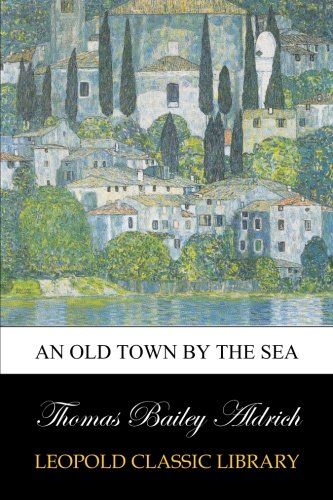 An old town by the sea