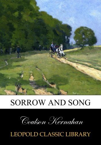 Sorrow and song