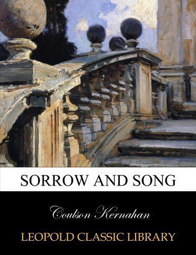 Sorrow and song